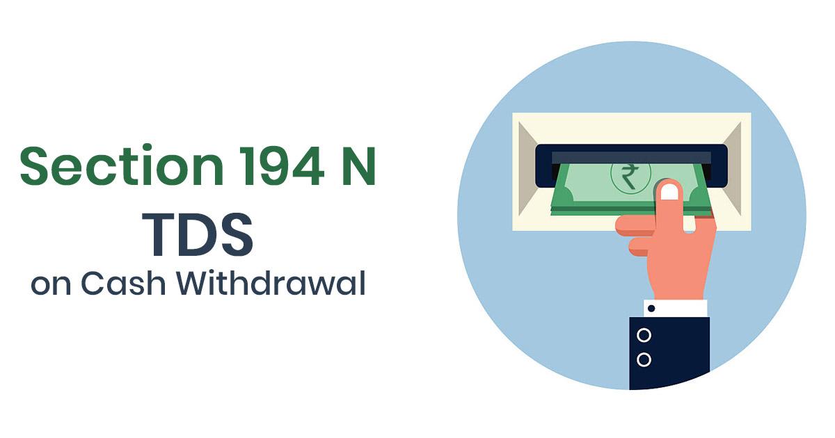 TDS on Cash withdrawal of more than 1 Crore